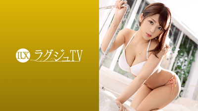 ラグジュTV 1219 緊張と戸惑いではにかむ姿が初々しい美巨乳ショップ店員が登場！持参したご自慢のビキニを脱がせばハリ艶富んだ美巨乳、美尻が露に！恥ずかしさに堪えながら巨根のピストンに中イキの連続！