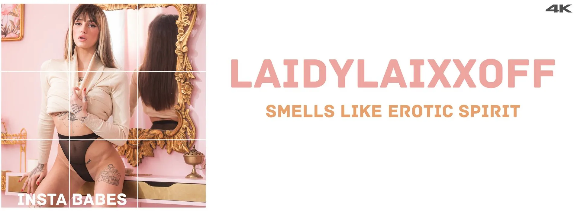 Laidylaixxoff Smells Like Erotic Spirit